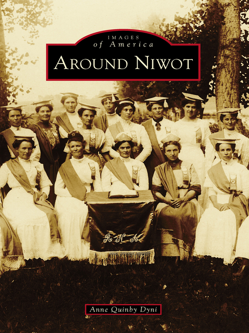 Title details for Around Niwot by Anne Quinby Dyni - Available